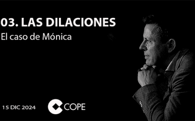 03. Las dilaciones judiciales. El caso de Mónica